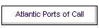Atlantic Ports of Call
